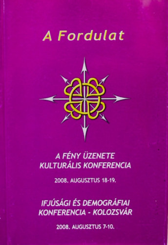 Fordulat - konferenci�k