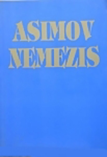 Isaac Asimov - Nemezis