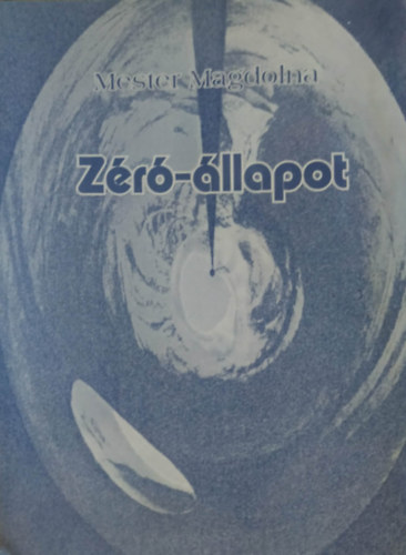 Z�r�-�llapot - versek, kispr�z�k