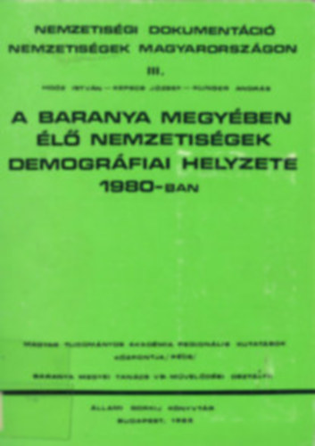 A Baranya megyben l nemzetisgek demogrfiai helyzete 1980-ban