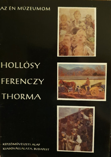 Hollsy - Ferenczy - Thomra