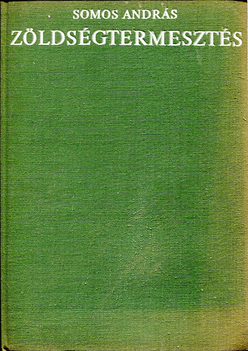 Zldsgtermeszts (Somos)