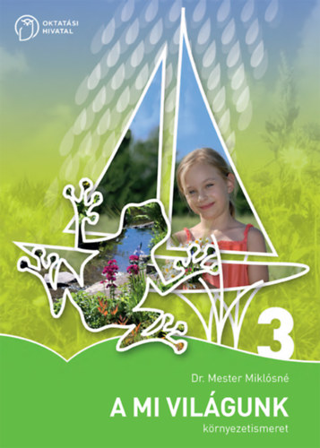 A mi vilgunk 3. o.
