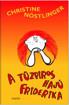 A t�zpiros haj� Friderika