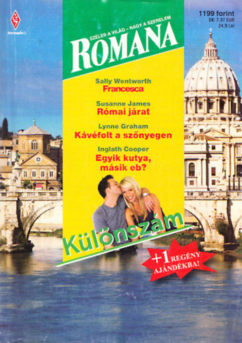 Susanne James, Lynne Graham, Inglath Cooper Sally Wentworth - Romana k�l�nsz�m 46. k�tet