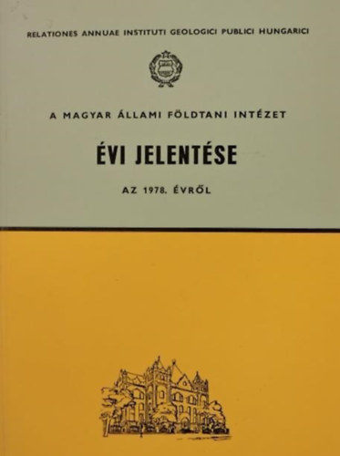 Rmi Rbertn - A Magyar llami Fldtani Intzet vi jelentse az 1978. vrl