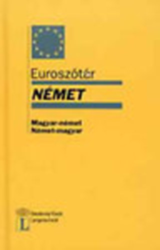 Langenscheidt Eurosztr Nmet (magyar-nmet, nmet-magyar)