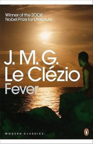 Jean-Marie Gustave Le Clézio - Fever