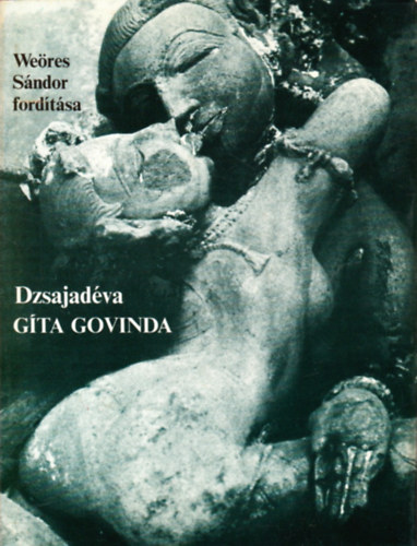 Gta Govinda (Psztornek)- Weres Sndor fordtsa