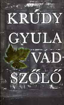 Krdy Gyula - Vadszl