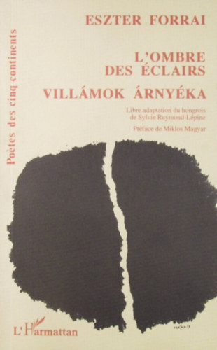 Eszter Forrai - Vill�mok �rny�ka - L'ombre des �clairs