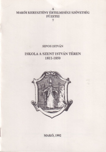 Iskola a Szent Istvn tren 1811-1850