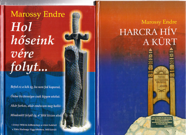 Hol hseink vre folyt... + Harcra hv a krt (2 m)