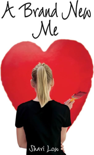 Shari Low - A Brand New Me