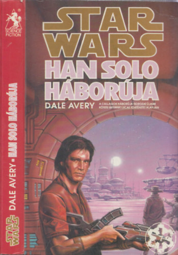 Star Wars: Han Solo hborja