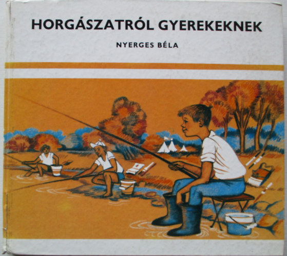 Horg�szatr�l gyerekeknek