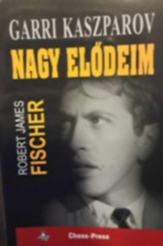 Nagy el�deim 5 (Fischer �s a nyugat szt�rjai)