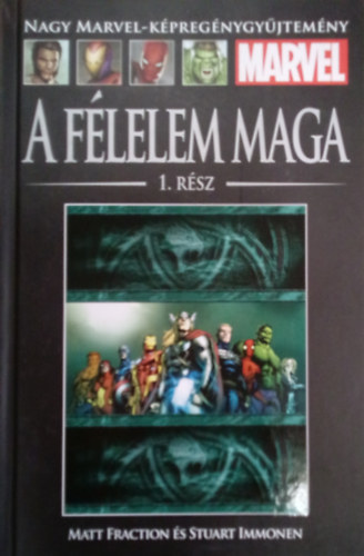 Nagy Marvel képregénygyűjtemény - A félelem maga 1. rész