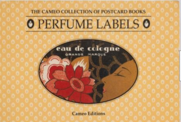 THE CAMEO COLLECTION OF POSTCARD BOOKS 'PERFUME LABELS' 30 Labels