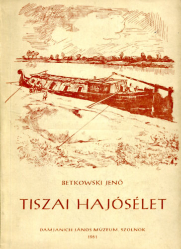 Tiszai haj�s�let