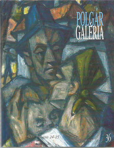 Polg�r Gal�ria: 36. nagy m�v�szeti festm�ny, b�tor, sz�nyeg, m�t�rgy, �kszer �rver�s (2001. m�jus 24-25.)