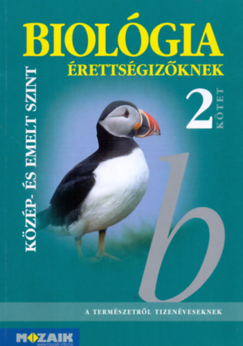 Biolgia rettsgizknek 2. ktet - tanknyv