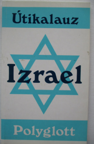 Izrael - Polyglott �tikalauz