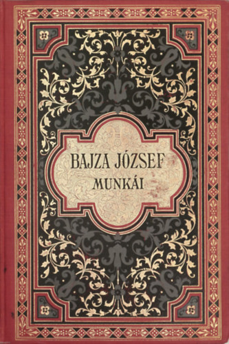 Bajza Jzsef sszegyjttt munki IV.- Szptani s kritikai rsok