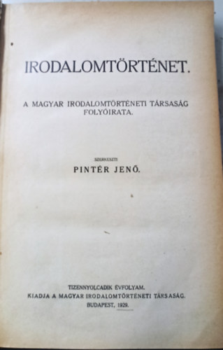 Irodalomtrtnet. - A magyar irodalomtrtneti trsasg folyirata