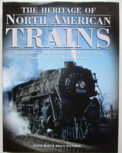 The heritage of north american trains