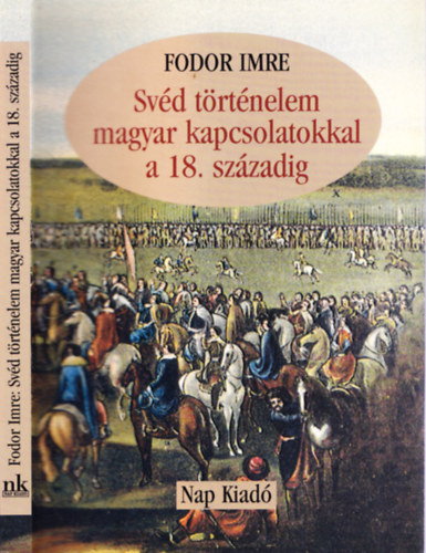 Svd trtnelem magyar kapcsolatokkal a 18. szzadig