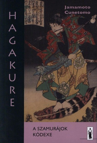Hagakure - A szamur�jok k�dexe