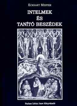 Eckhardt mester - Intelmek �s tan�t� besz�dek