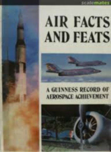 Martin Windrow Francis K. Mason - Air facts and feats