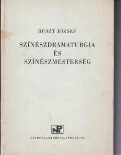 Sz�n�szdramaturgia �s sz�n�szmesters�g