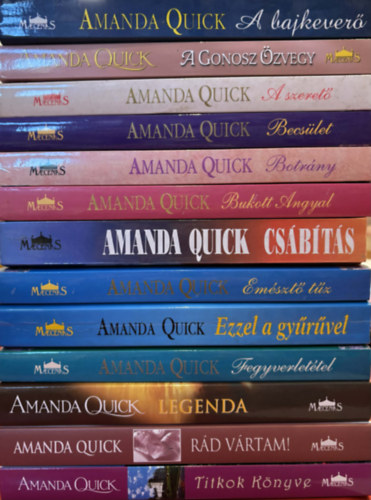 13 db Amanda Quick romantikus k�nyv (A bajkever�, A gonosz �zvegy, A szeret�, Becs�let, Botr�ny, Bukott angyal, Cs�b�t�s, Em�szt� t�z, Ezzel a gy�r�vel, Fegyverlet�tel, Legenda, R�d v�rtam, Titkok k�nyve)