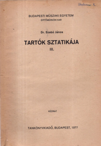 Tartk sztatikja III. ktet (Kzirat)