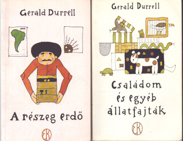 2 db Gerald Durrell k�tet: A r�szeg erd� + Csal�dom �s egy�b �llatfajt�k