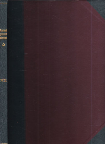 Az orvosi gyakorlat k�rd�sei 1934. (Az Orvosi hetilap mell�klete)