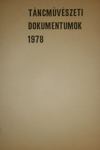 Tncmvszeti dokumentumok 1978