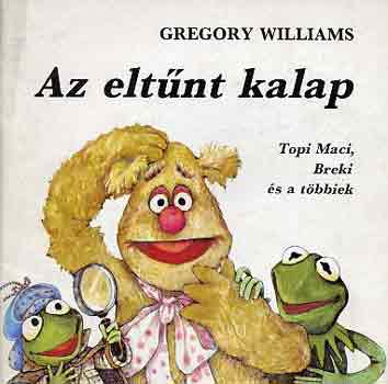 Gregory Williams - Az eltnt kalap