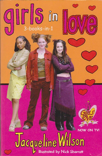 Jacqueline Wilson - Girls in Love-3 books in 1