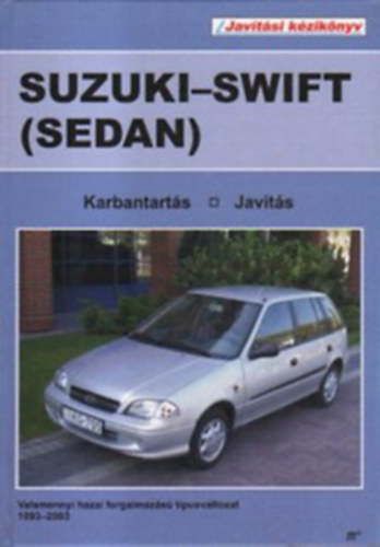 Suzuki-swift (sedan) kziknyv 1993-2003