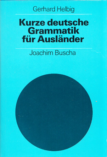 Kurze Deutsche Grammatik fr Auslnder