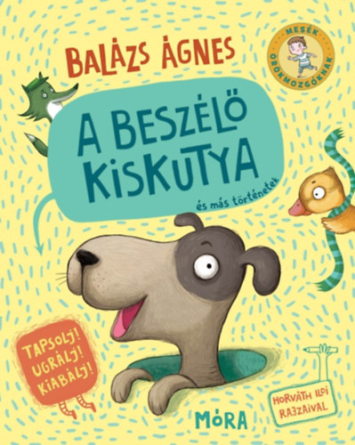 A beszl kiskutya s ms trtnetek