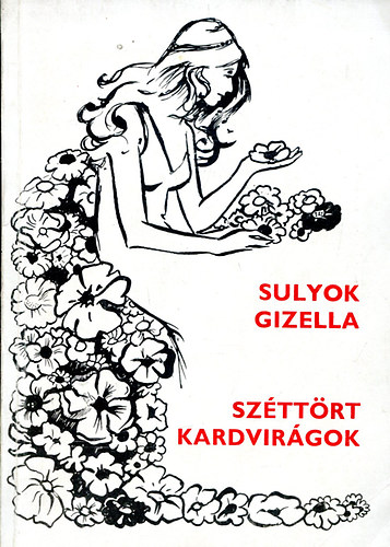 Szttrt kardvirgok