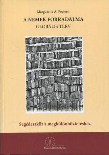 A nekem forradalma (Globlis terv)