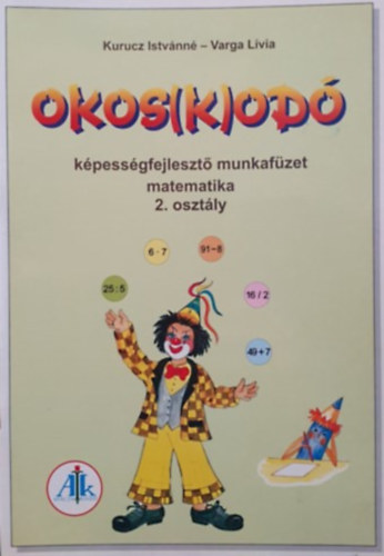 Okos(k)od kpessgfejleszt munkafzet matematika 2. osztly