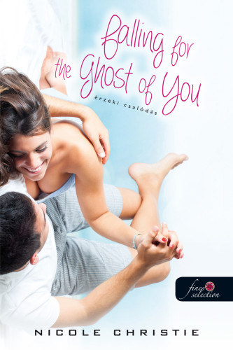 Falling for the Ghost of You - rzki csalds