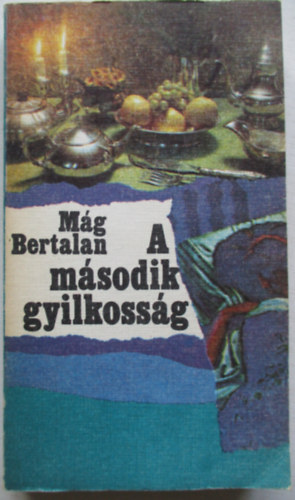 A m�sodik gyilkoss�g